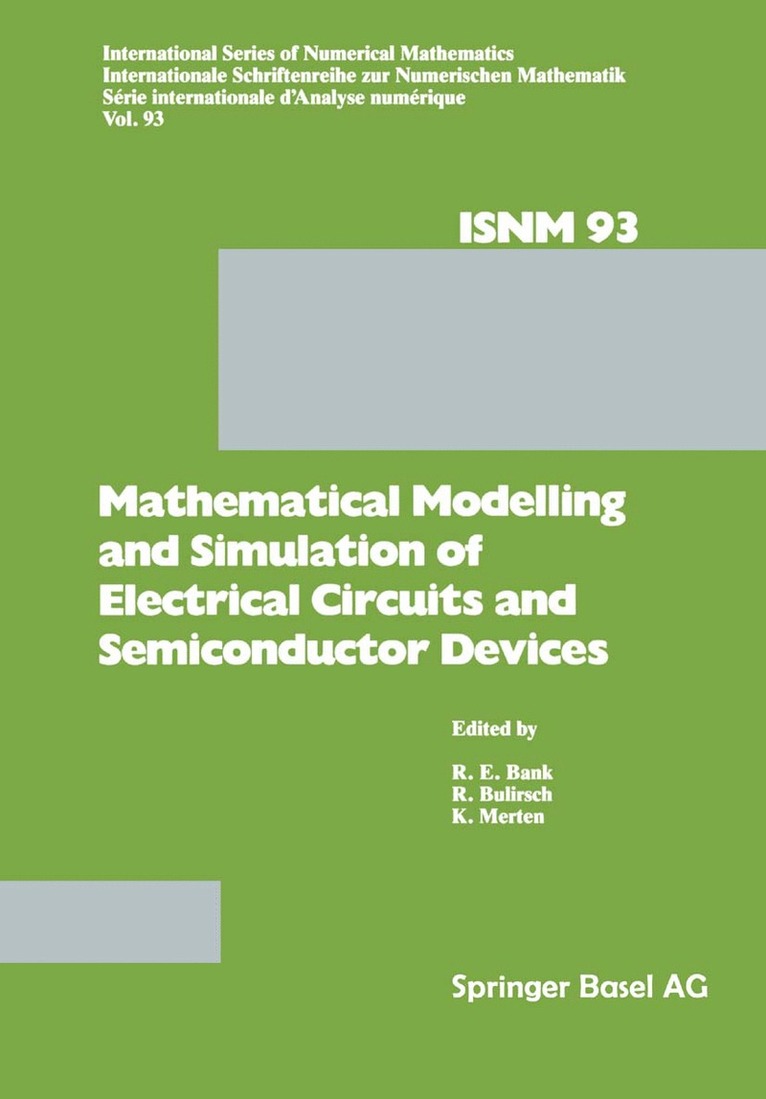 Mathematical Modelling and Simulation of Electrical Circuits and Semiconductor Devices