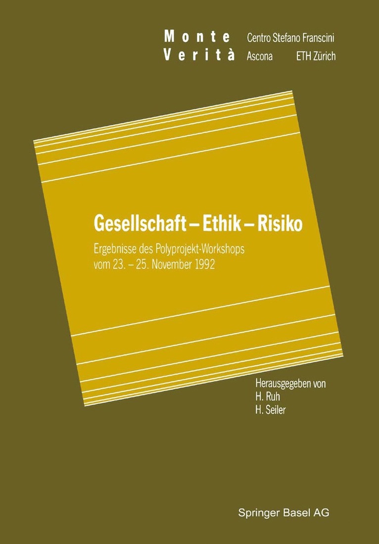 H. Ruh, H. Seiler - Gesellschaft — Ethik — Risiko, Häftad