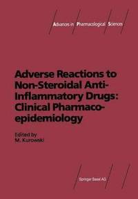 bokomslag Adverse Reactions to Non-Steroidal Anti-Inflammatory Drugs: Clinical Pharmacoepidemiology