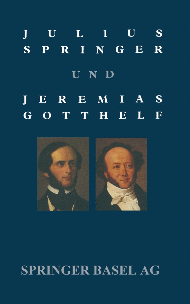 Julius Springer und Jeremias Gotthelf 1