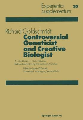 bokomslag Controversial Geneticist and Creative Biologist