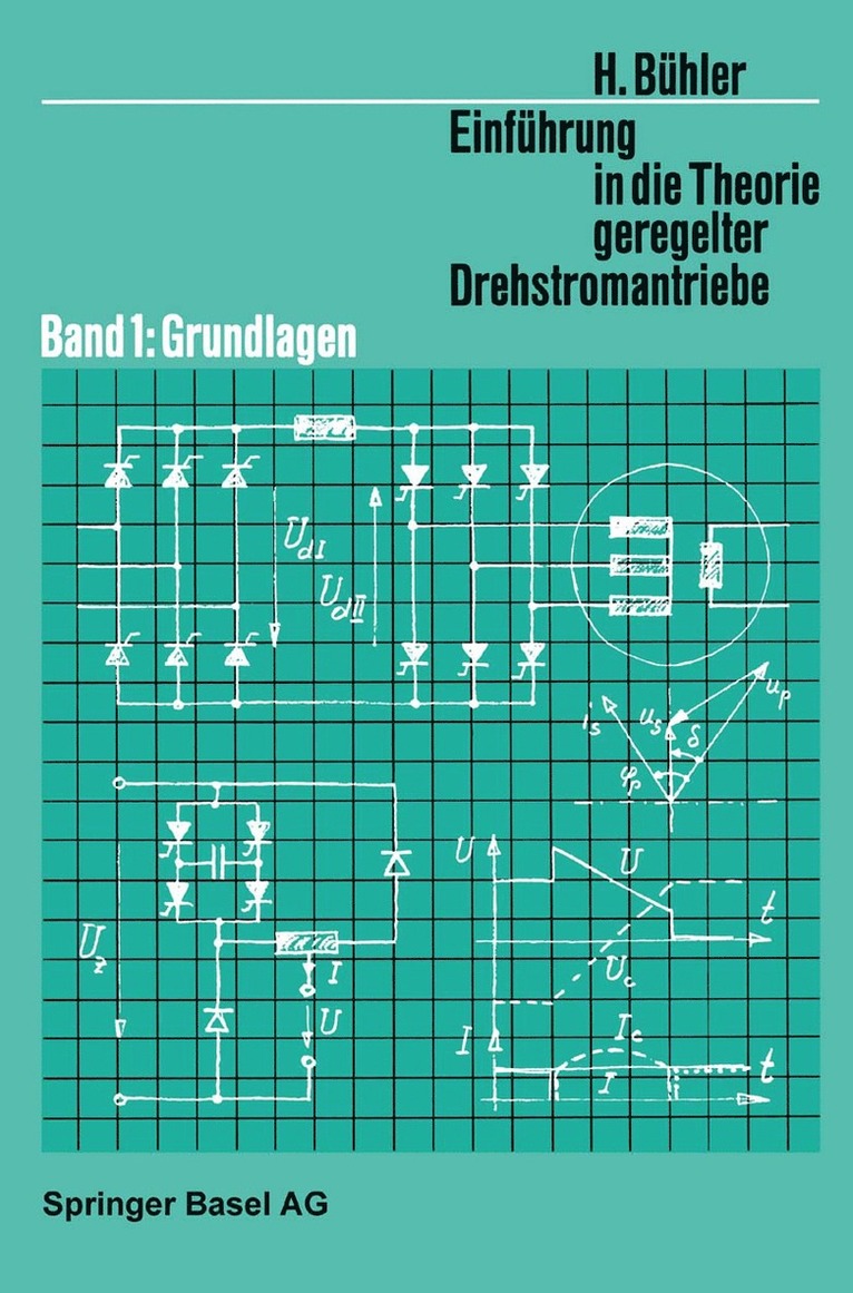 Einfhrung in die Theorie Geregelter Drehstromantriebe 1