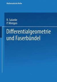 bokomslag Differentialgeometrie und Faserbndel