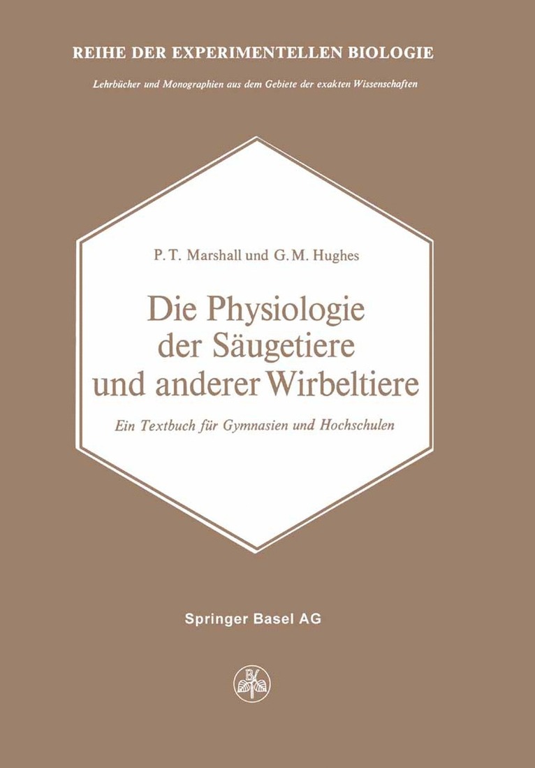 P.T. Marshall, Hughues, P. T. Marshall - Die Physiologie der Säugetiere und anderer Wirbeltiere, Häftad