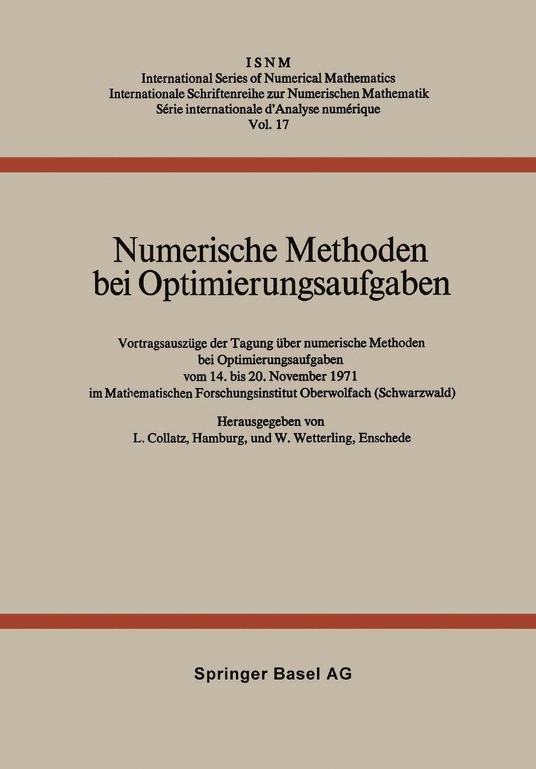 L. Collatz, W. Wetterling - Numerische Methoden bei Optimierungsaufgaben, Häftad