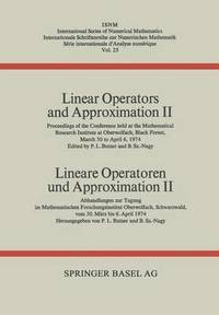 bokomslag Linear Operators and Approximation II / Lineare Operatoren und Approximation II