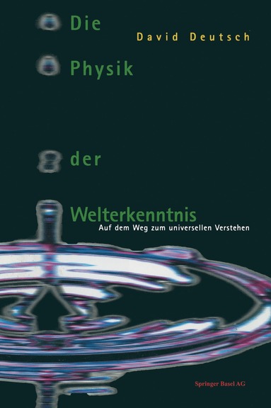 bokomslag Die Physik der Welterkenntnis