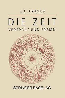 FRASER, Fraser - Die Zeit: Vertraut und Fremd, Häftad