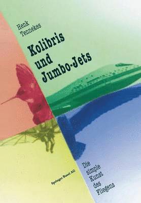 bokomslag Kolibris und Jumbo-Jets