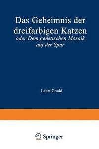 bokomslag Das Geheimnis der dreifarbigen Katzen