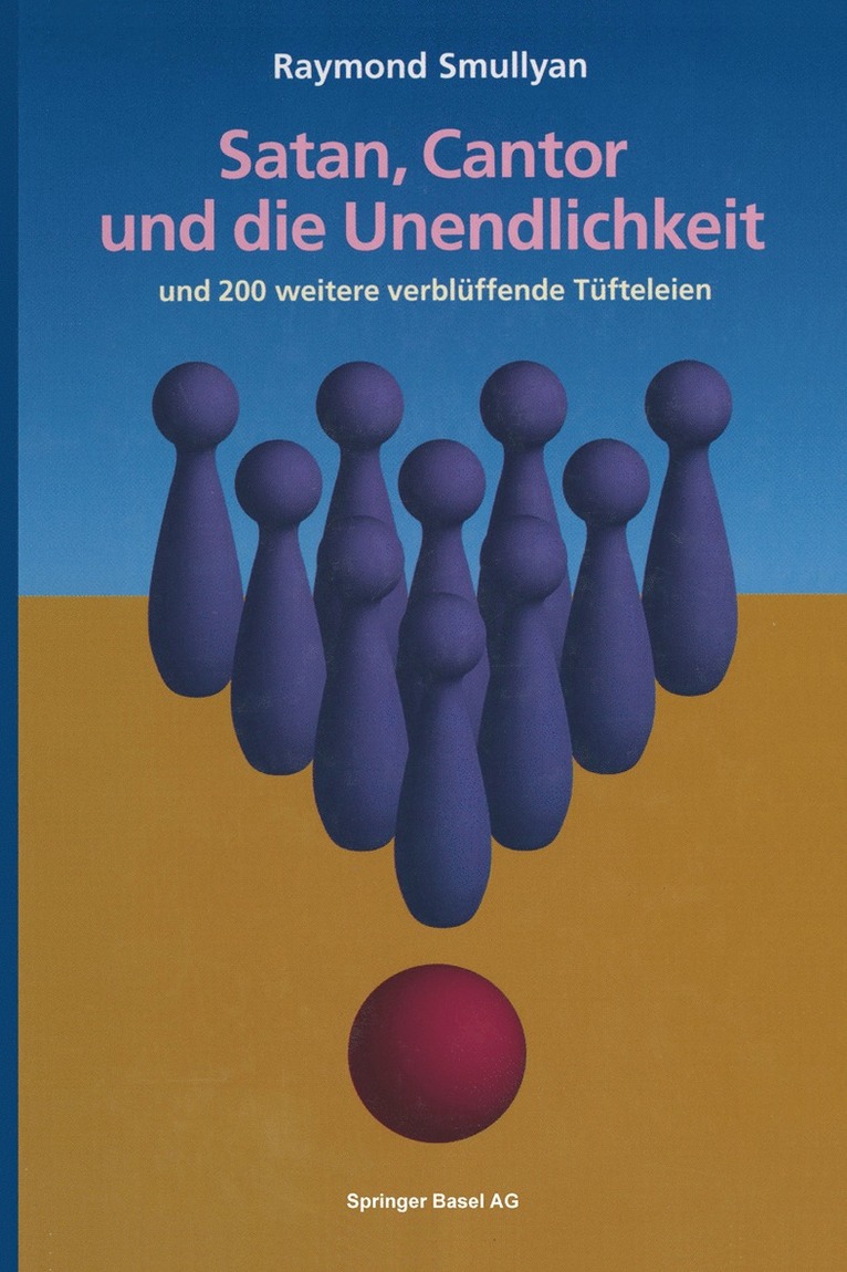 Raymond Smullyan - Satan, Cantor und die Unendlichkeit, Häftad