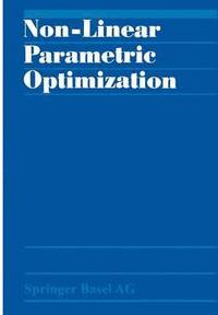 bokomslag Non-Linear Parametric Optimization