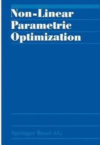 bokomslag Non-Linear Parametric Optimization
