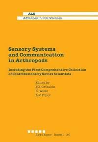 bokomslag Sensory Systems and Communication in Arthropods