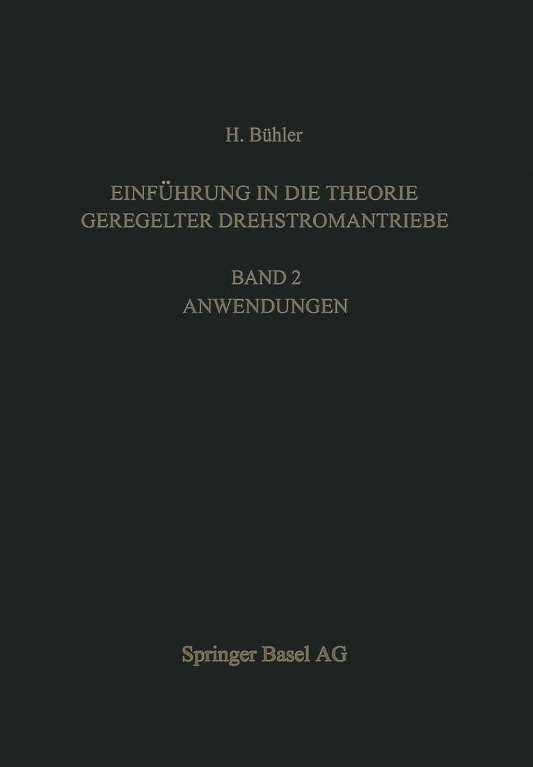 Einfhrung in die Theorie Geregelter Drehstromantriebe 1