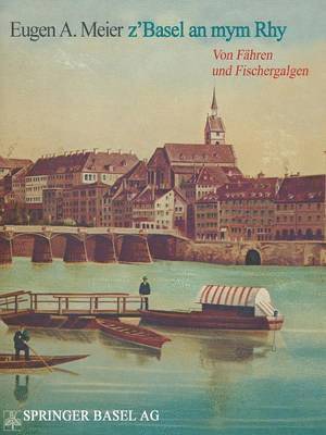MEIER, Meier, Jurg Ed. Meier - z’Basel an mym Rhy, Häftad