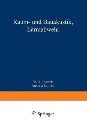 bokomslag Raum- und Bauakustik, Lrmabwehr