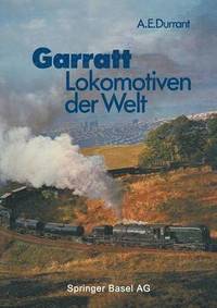 bokomslag Garratt-Lokomotiven der Welt