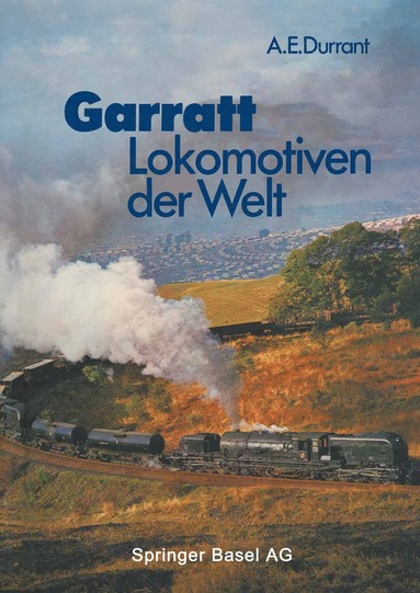 bokomslag Garratt-Lokomotiven der Welt