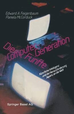 bokomslag Die Fünfte Computer-Generation