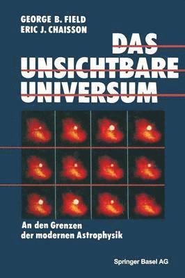 FIELD, CHAISSON, Field, Chaisson - Das unsichtbare Universum, Häftad