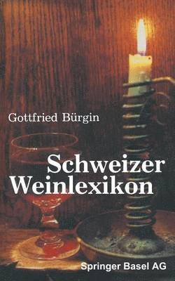 bokomslag Schweizer Weinlexikon