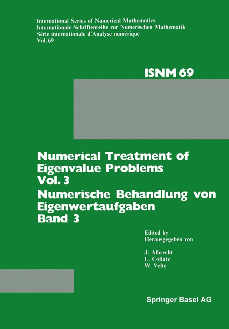 ALBRECHT, COLLATZ, VELTE, Albrecht, Collatz, Velte - Numerical Treatment of Eigenvalue Problems Vol. 3 / Numerische Behandlung von Eigenwertaufgaben Band 3, Häftad
