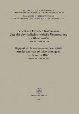 bokomslag Bericht der Experten-Kommission ber die physikalisch-chemische Untersuchung des Rheinwassers / Rapport de la commission des experts sur les analyses physico-chimiques de leau du Rhin