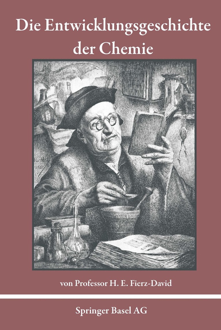 H.E. Fierz-David, H. E. Fierz-David - Die Entwicklungsgeschichte der Chemie, Häftad