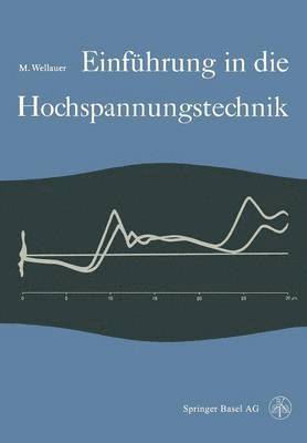 Einführung in die Hochspannungstechnik