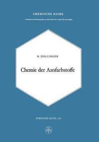 bokomslag Chemie Der Azofarbstoffe