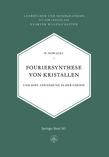 W. Nowacki - Fouriersynthese von Kristallen, Häftad