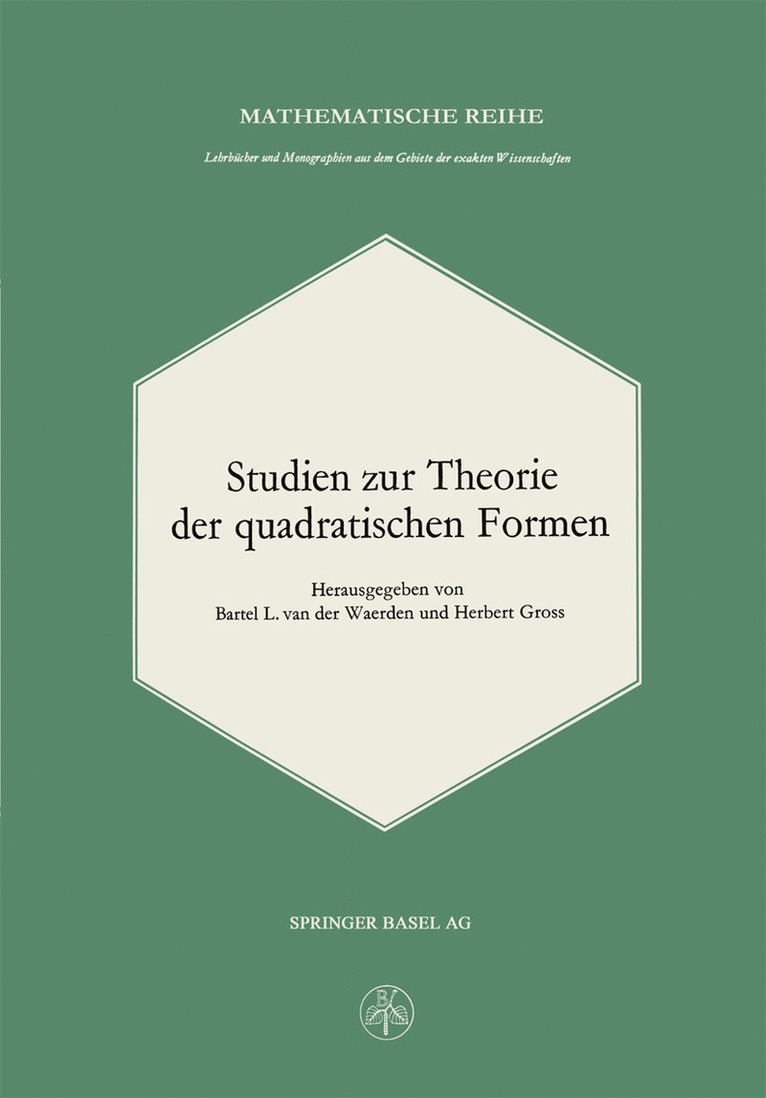 B.L.van der Waerden, Gross, B. L. Van Der Waerden - Studien zur Theorie der quadratischen Formen, Häftad
