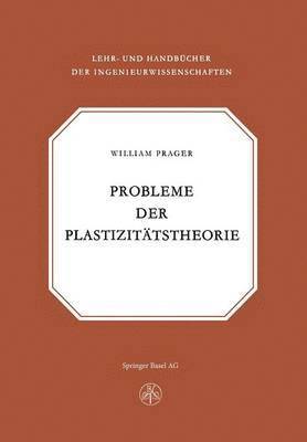 bokomslag Probleme der Plastizittstheorie