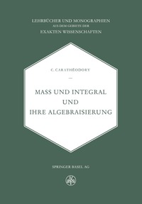 bokomslag Mass und Integral und ihre Algebraisierung