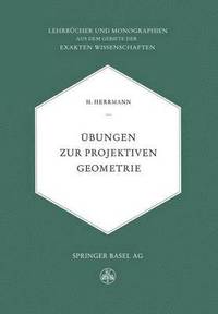 bokomslag bungen zur Projektiven Geometrie