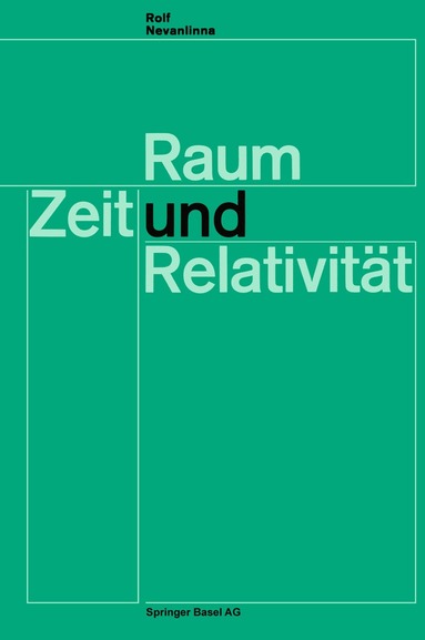 R. Nevanlinna - Raum, Zeit und Relativität, Häftad