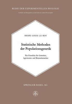 Statistische Methoden der Populationsgenetik 1