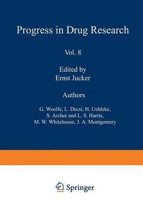 Fortschritte der Arzneimittelforschung / Progress in Drug Research / Progrs des recherches pharmaceutiques 1