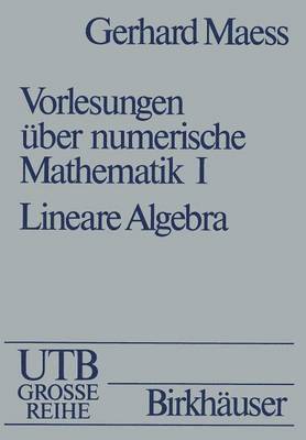 Vorlesungen ber numerische Mathematik 1