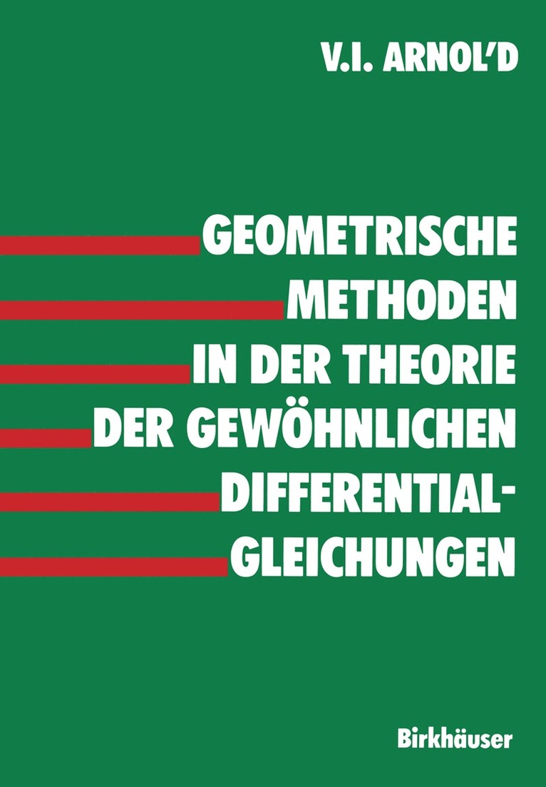 ARNOLD, Arnold - Geometrische Methoden in der Theorie der gewöhnlichen Differentialgleichungen, Häftad