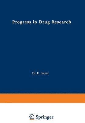 bokomslag Progress in Drug Research / Fortschritte der Arzneimittelforschung / Progrs des recherches pharmaceutiques