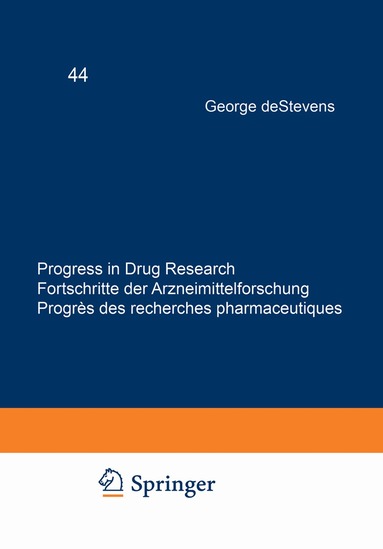 George deStevens, V. Zingel, C. Leschke, W. Schunack, Paul D. Hoeprich, Richard M. Schultz, P.K. Mehrotra, Sanjay Batra, A.P. Bhaduri, Anil K. Saxena, Mridula Saxena, Ernst Jucker - Progress in Drug Research / Fortschritte der Arzneimittelforschung / Progrès des recherches pharmaceutiques, Häftad