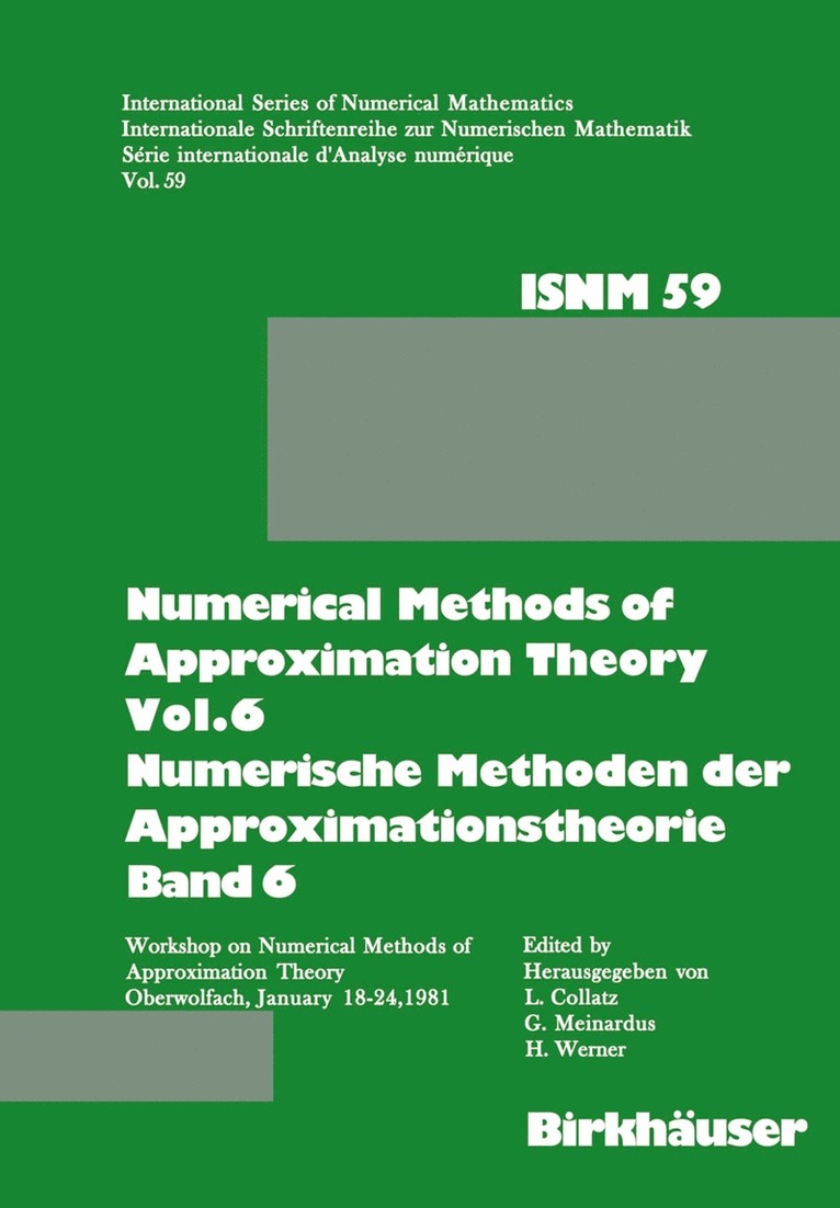 Numerical Methods of Approximation Theory, Vol.6 \ Numerische Methoden der Approximationstheorie, Band 6 1