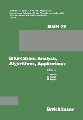 Bifurcation: Analysis, Algorithms, Applications 1