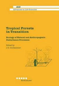 bokomslag Tropical Forests in Transition