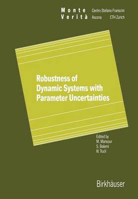 bokomslag Robustness of Dynamic Systems with Parameter Uncertainties