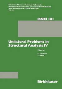 bokomslag Unilateral Problems in Structural Analysis IV