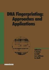 bokomslag DNA Fingerprinting: Approaches and Applications