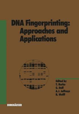bokomslag DNA Fingerprinting: Approaches and Applications